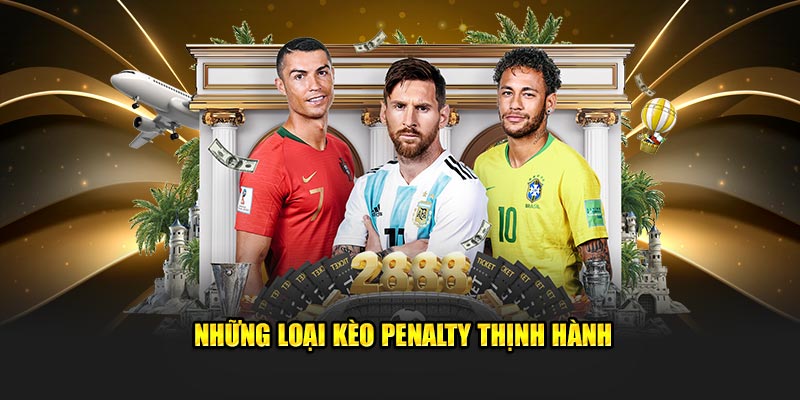Những loại kèo penalty thịnh hành